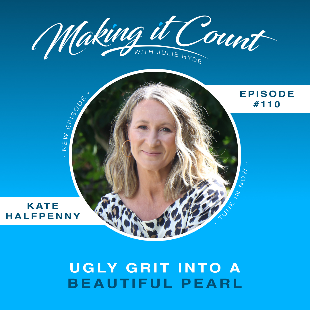 Layers of Ugly Grit Produce the Beautiful Pearl with Kate Halfpenny