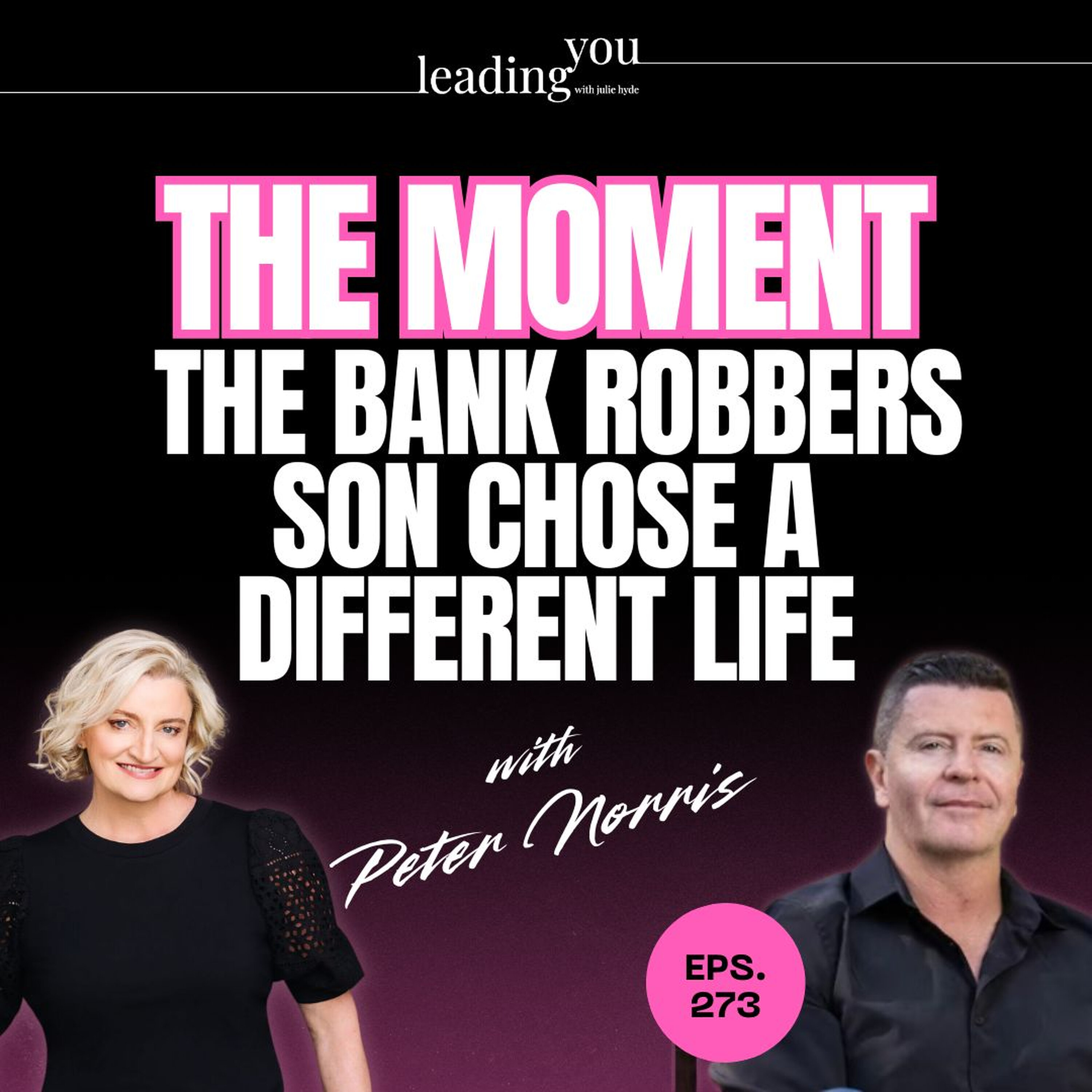 The Moment the Bank Robbers Son Chose a Different Life episode artwork