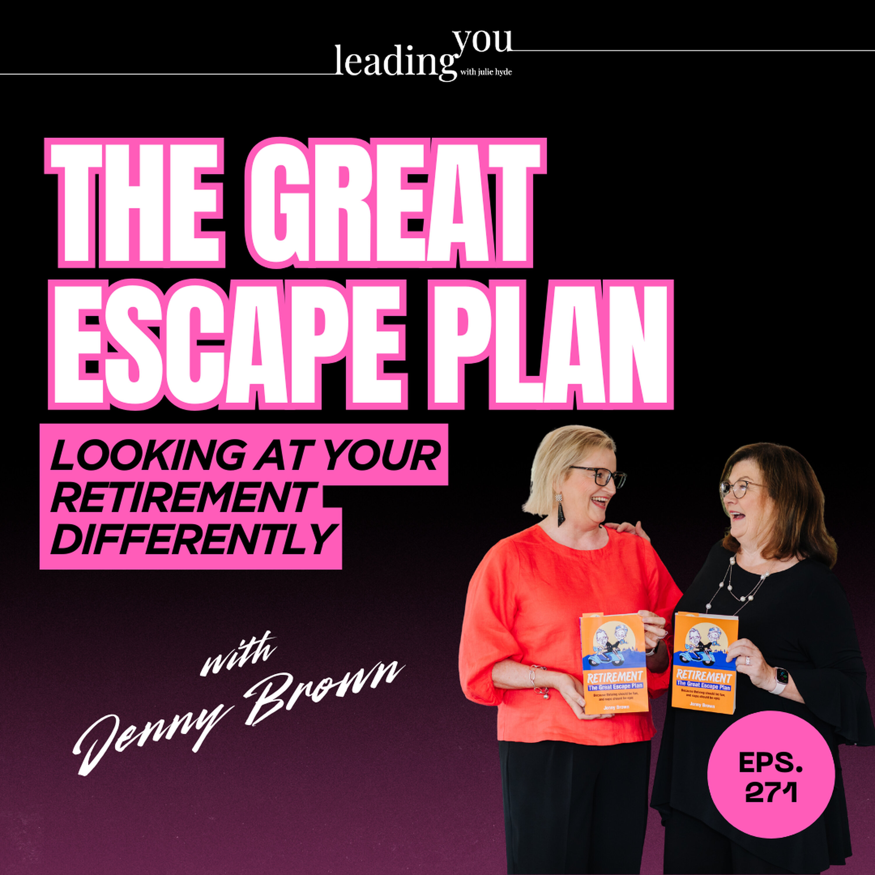 The Great Escape Plan - Looking at Your Retirement Differently episode artwork