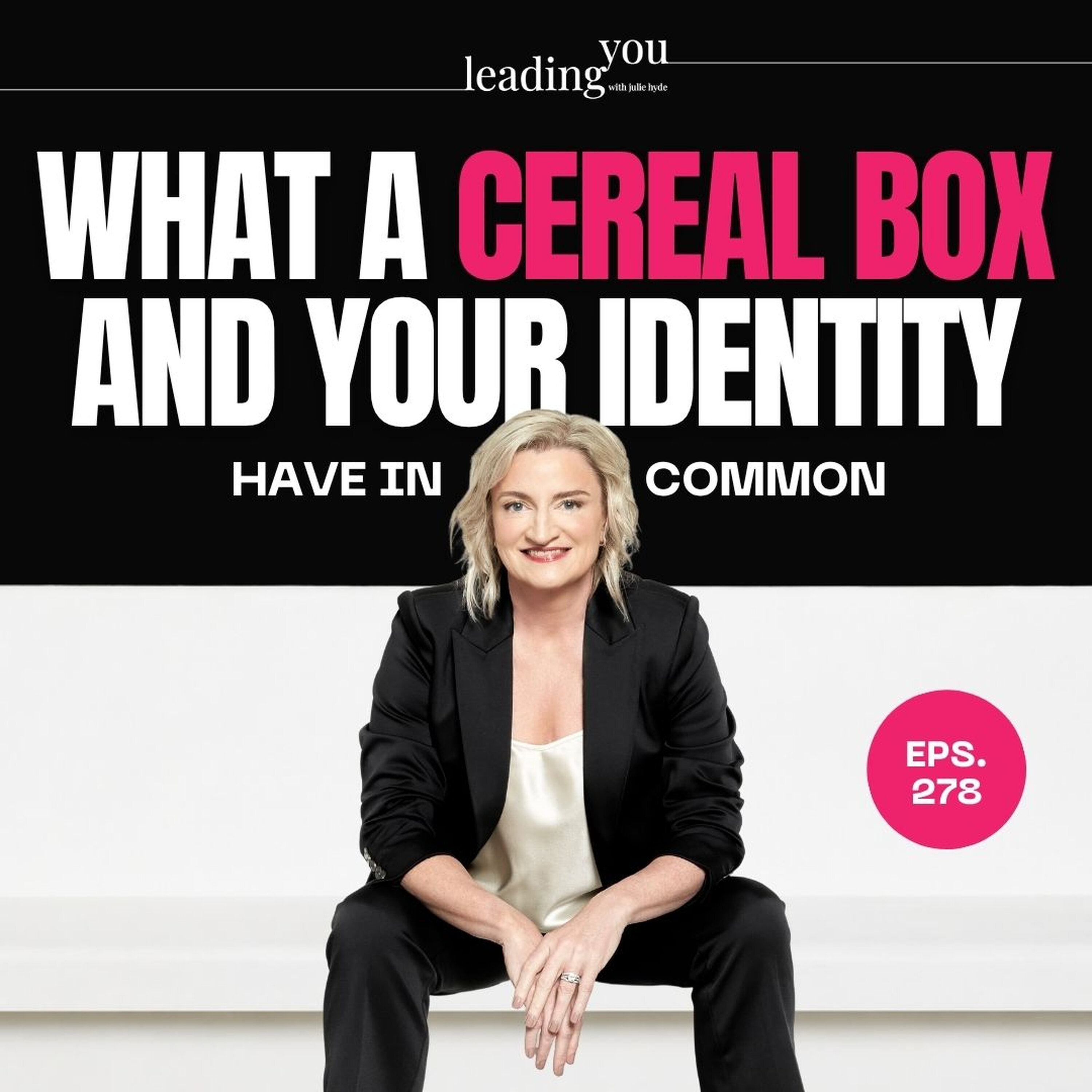 What a Cereal Box and Your Identity Have in Common episode artwork