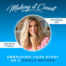 Embracing Your Story as a Single Mother with Jacinta Tynan