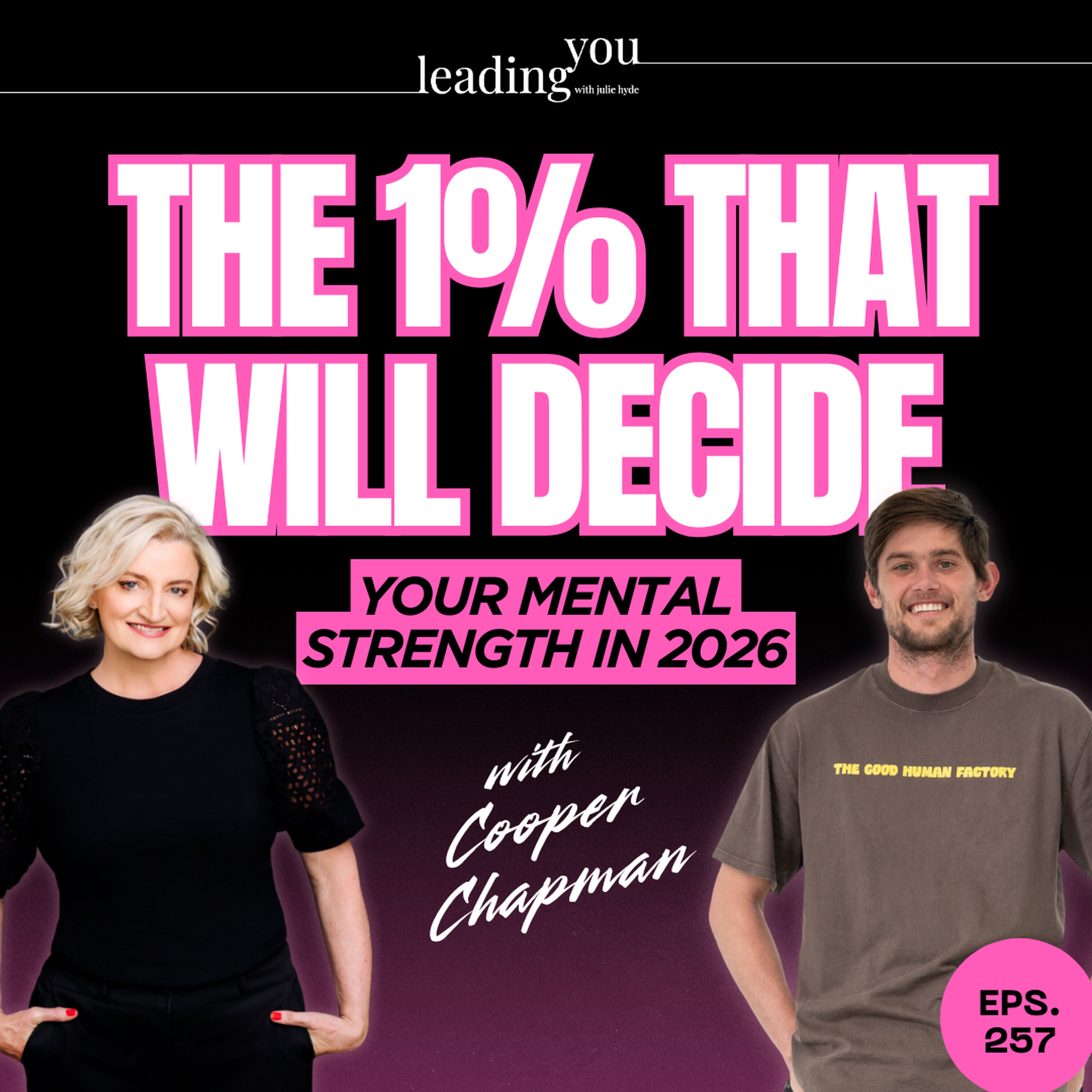 The 1% That Will Decide Your Mental Strength in 2026 with Cooper Chapman episode artwork