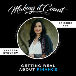 Being a Woman of Power and Getting Real About Finance with Vanessa Stoykov