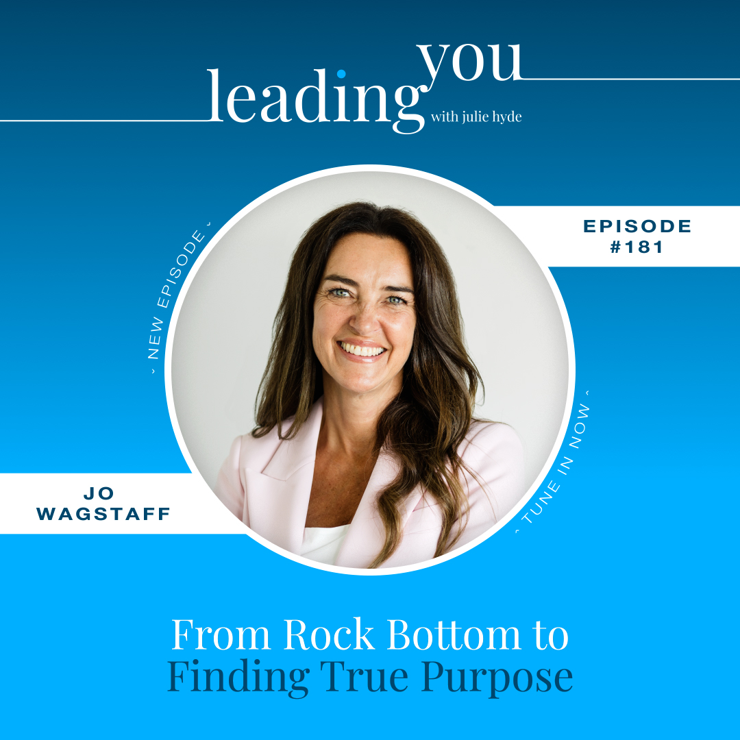 From Rock Bottom to Finding True Purpose with Jo Wagstaff