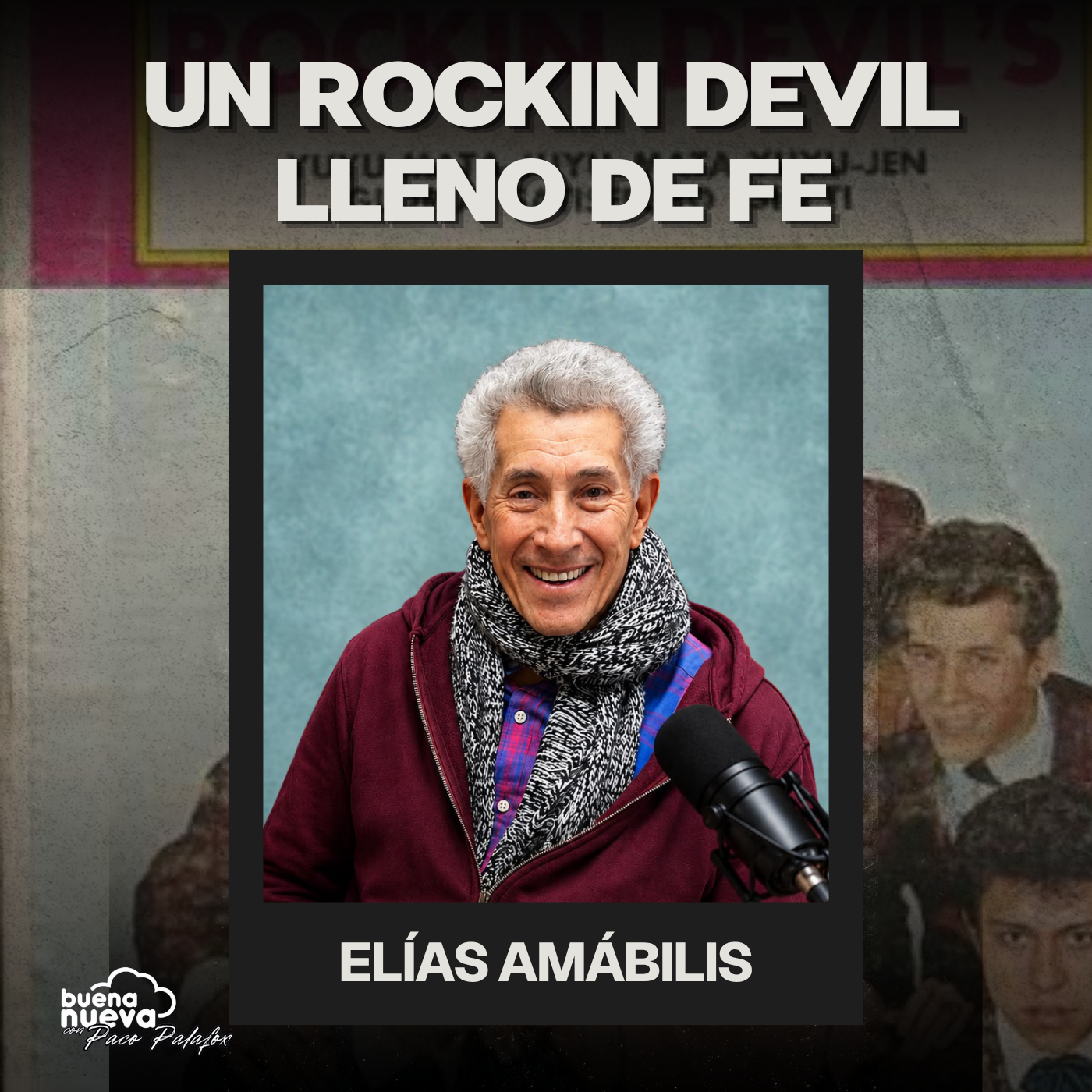 "UN ROCKIN DEVIL LLENO DE FE" con Elías Amábilis episode artwork