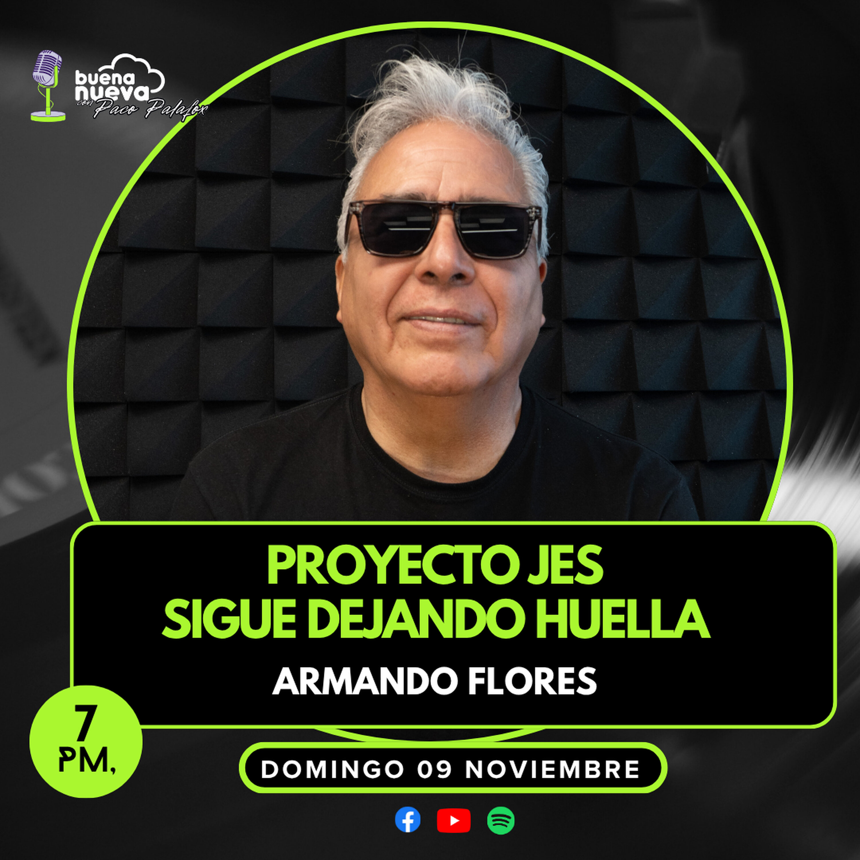 ARMANDO FLORES: Proyecto JES sigue dejando HUELLA #74