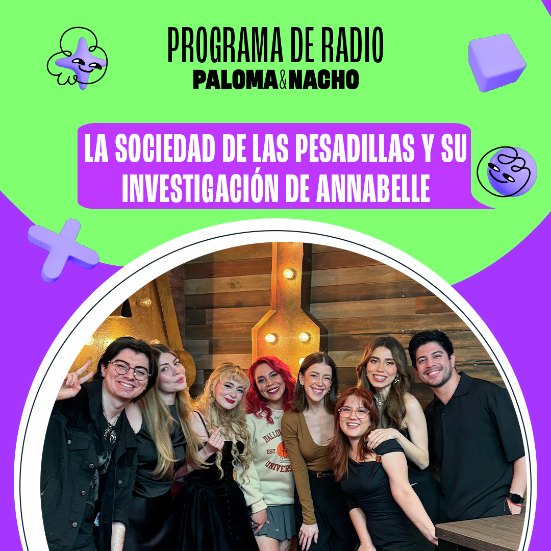 La sociedad de las pesadillas y su investigación de Anabelle