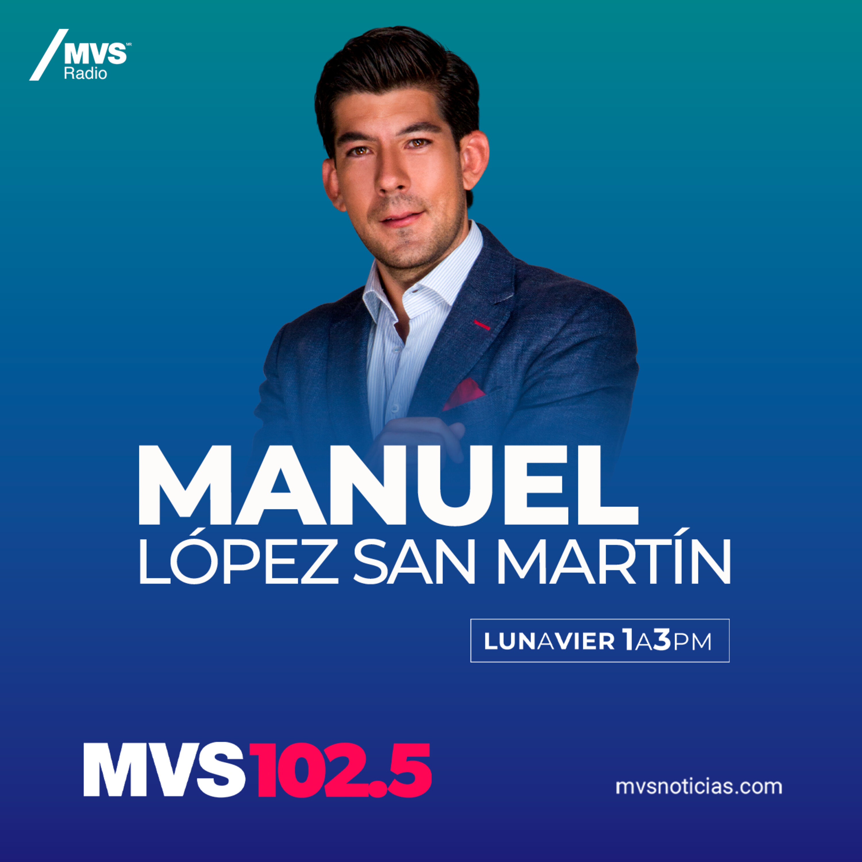 Programa completo MVS Noticias con Manuel López San Martin 30 enero 2025.