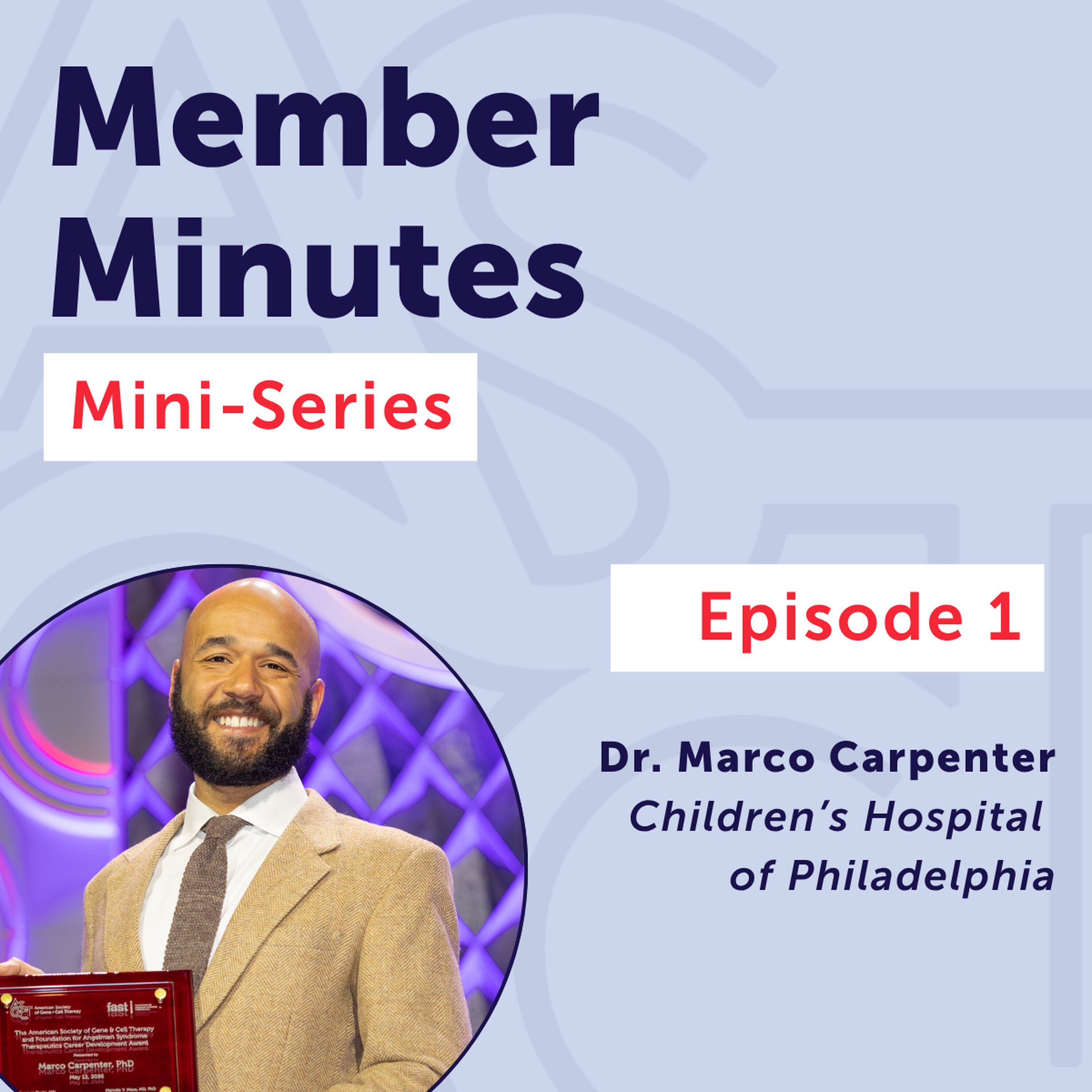 Member Minutes: Marco Carpenter, PhD episode artwork