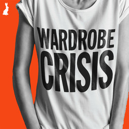 WARDROBE CRISIS with Clare Press - Launches June 14