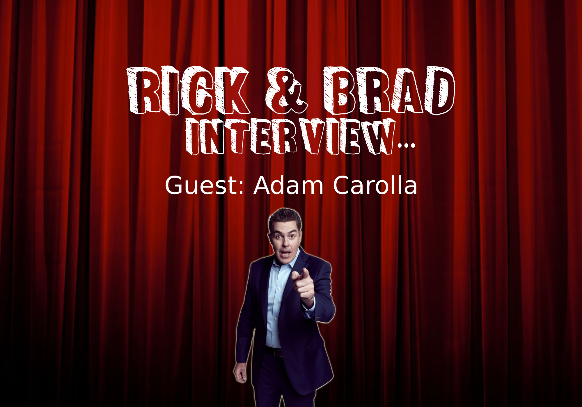 05-18 R&B Adam Carolla Interview