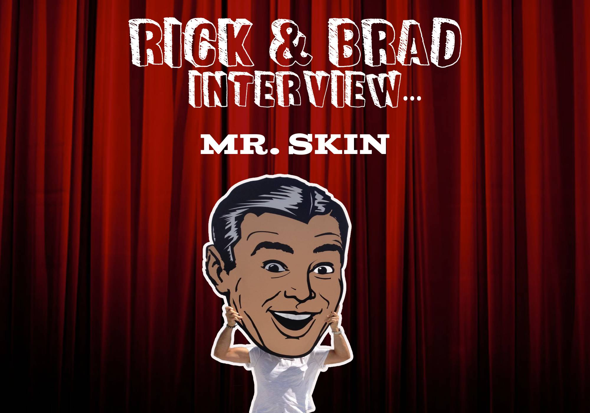 12-12 R&B Mr. Skin Interview