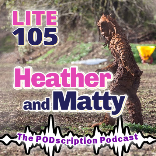 HEATHER & MATTY PODSCRIPTION JULY272026 episode artwork