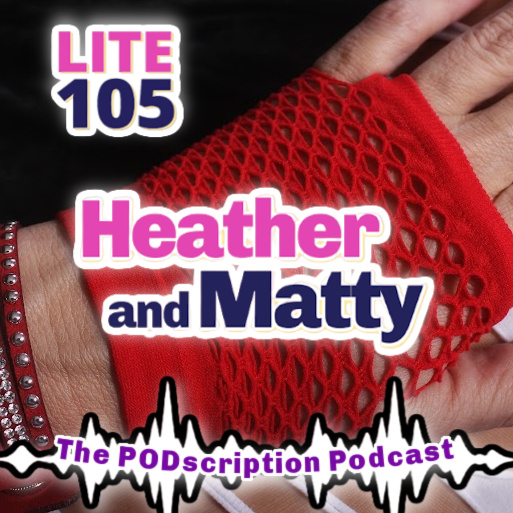 HEATHER & MATTY PODSCRIPTION SEPT 14 2026 episode artwork