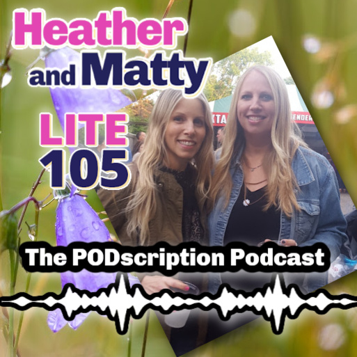 HEATHER & MATTY PODSCRIPTION with AMY JUNE172026 episode artwork