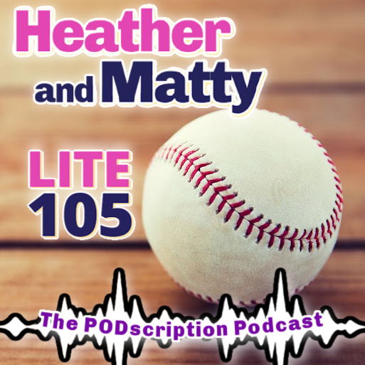 HEATHER & MATTY PODSCRIPTIONAUG072026 episode artwork