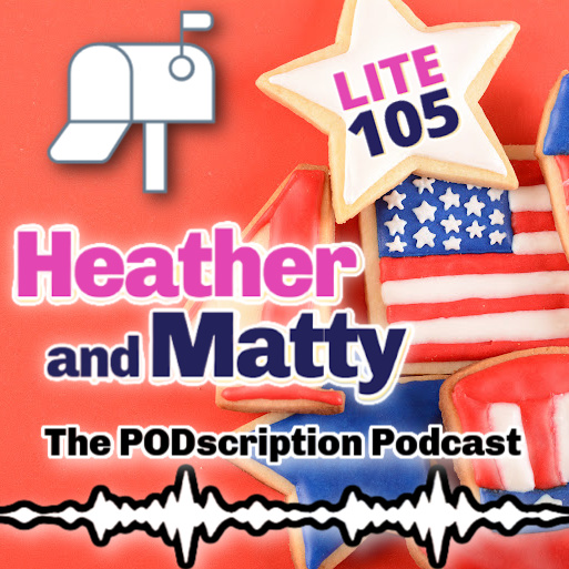 HEATHER & MATTY PODSCRIPTION JULY062026