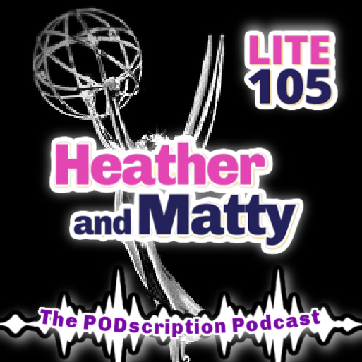 HEATHER & MATTY PODSCRIPTION SEPT 15 2026 episode artwork