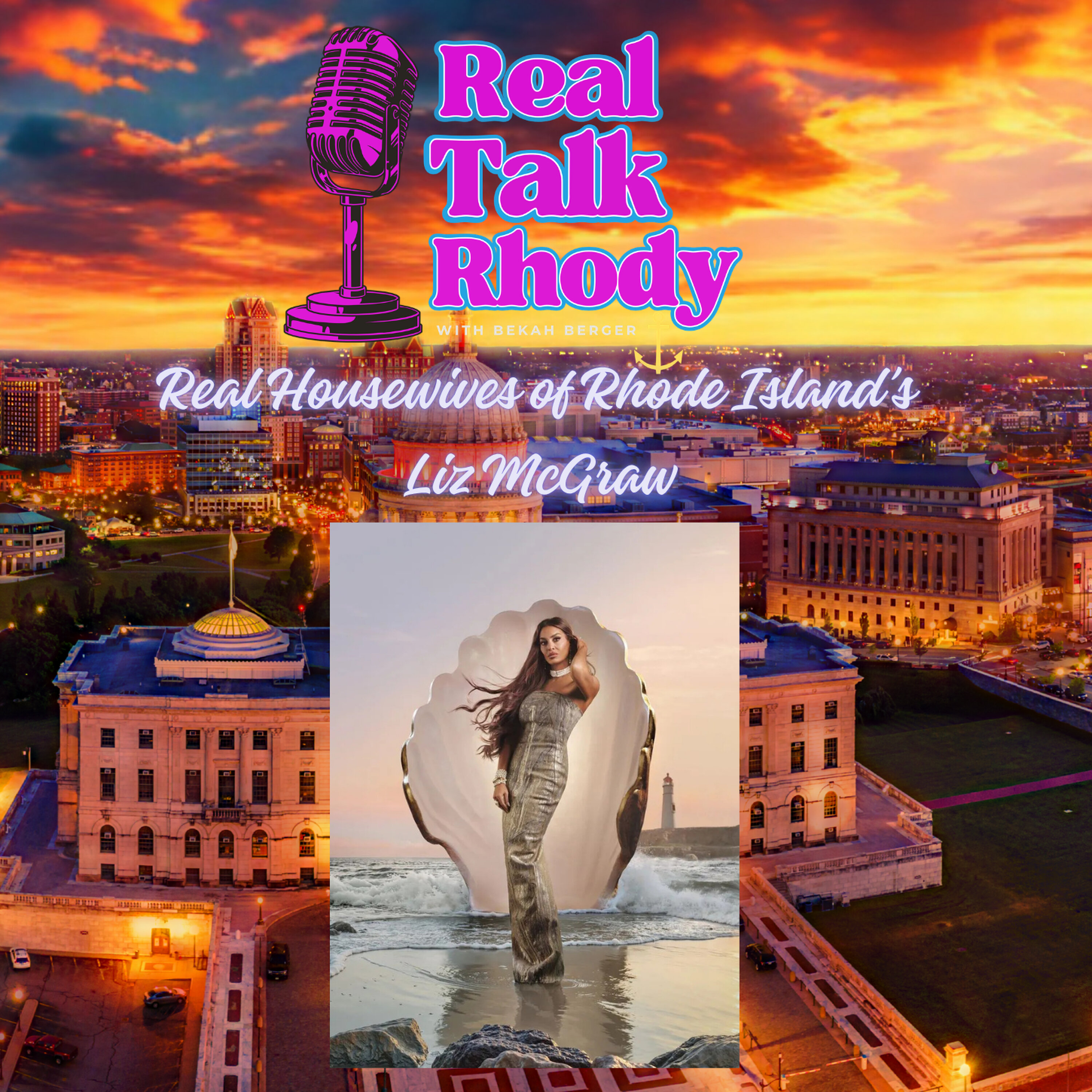 Real Talk Rhody with Real Housewife of Rhode Island Elizabeth McGraw episode artwork