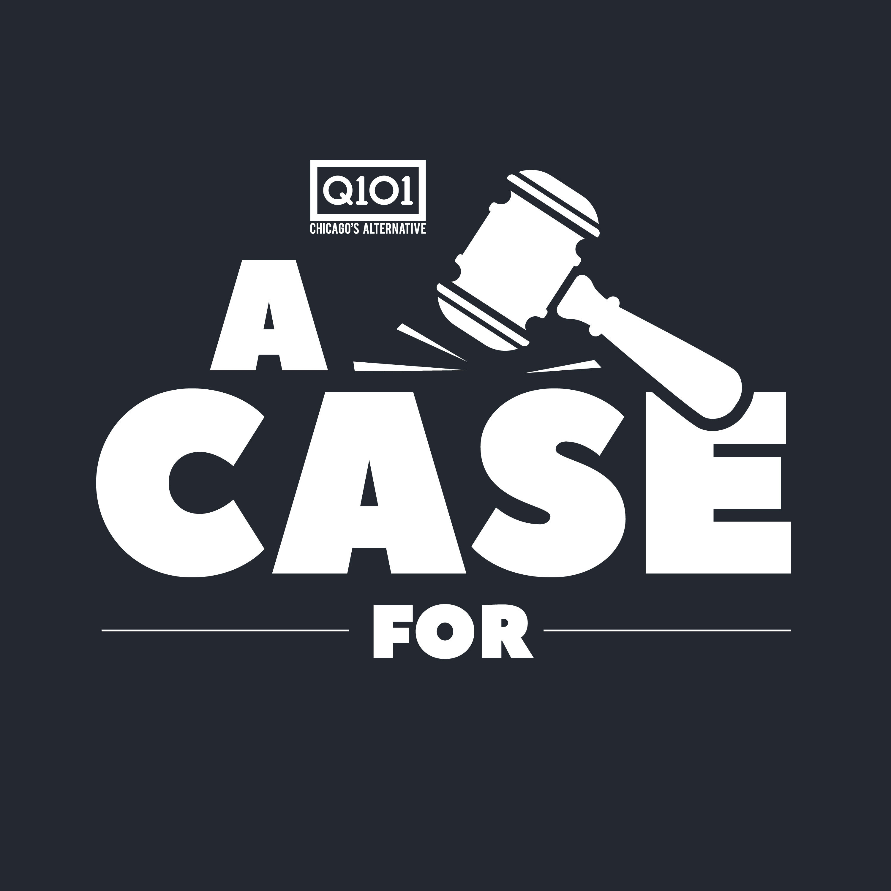 A Case For...