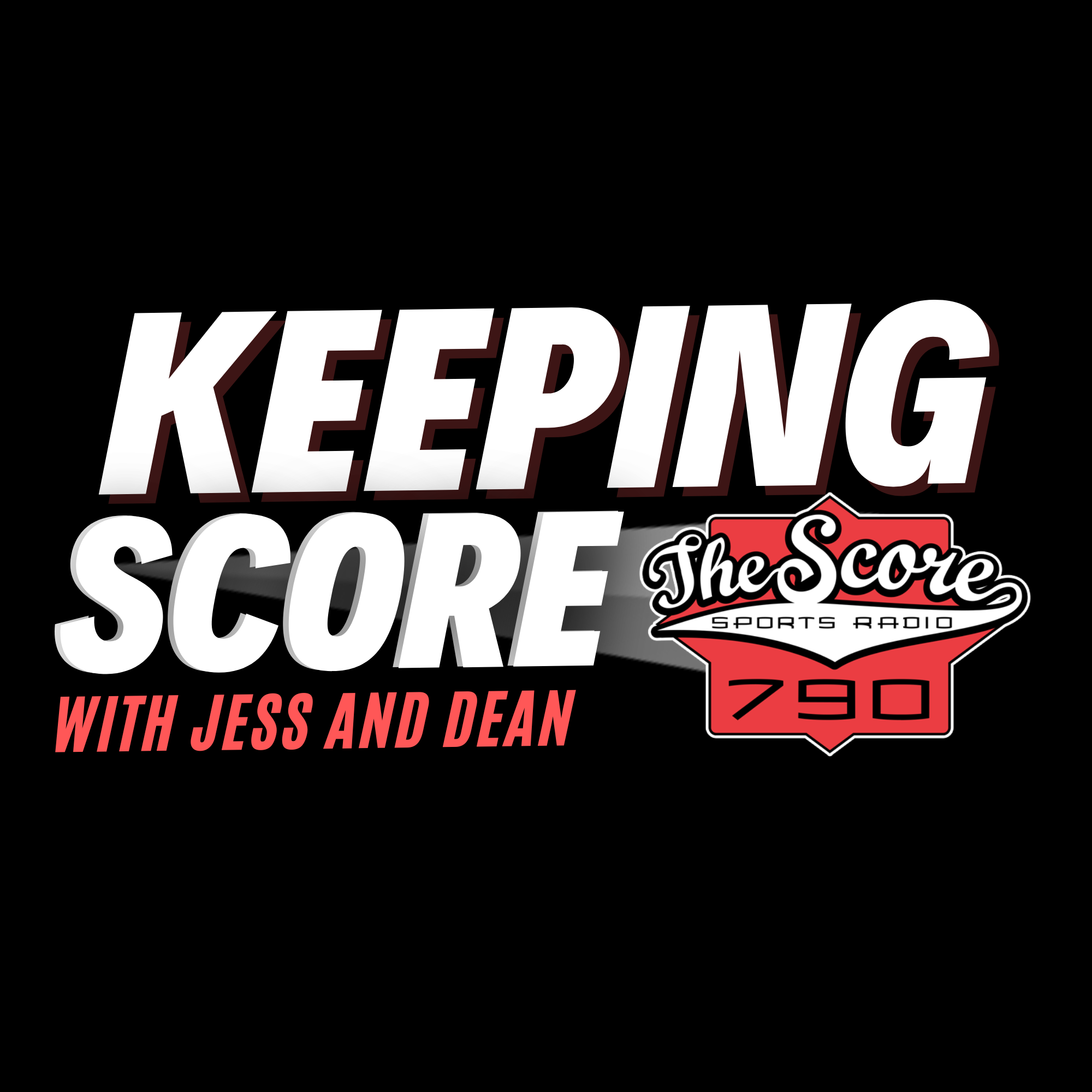Keeping Score with Jess and Dean - April 14, 2024