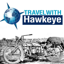 Episode 114 - Mark Hunnibell recreates the historic Motorcycle Trip of C K Shepard across America