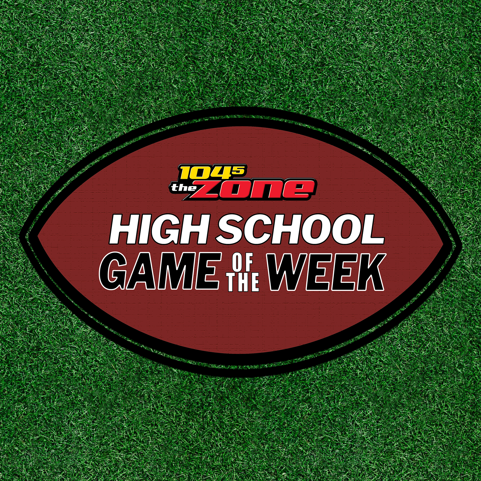 104.5  The Zone HSFB Game of the Week- Week 10 - FRA vs. CPA