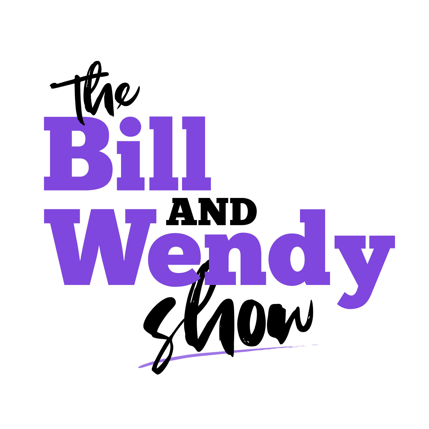 Bill & Wendy Show - Episode 101 (03-01_21)