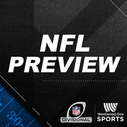 NFL Preview: Divisional Weekend (1-22-22)