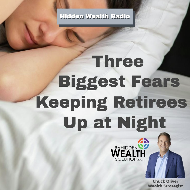 Hidden Wealth Radio - April 05, 2025 - The Three Biggest Fears Keeping Retirees Up at Night episode artwork