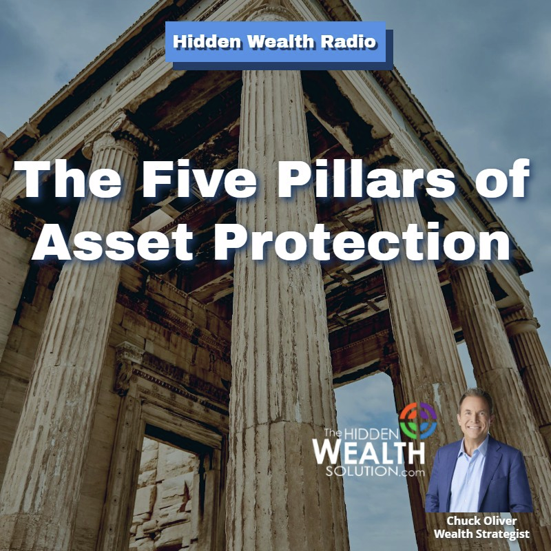 Hidden Wealth Radio - August 23, 2025 - The Five Pillars of Asset Protection episode artwork