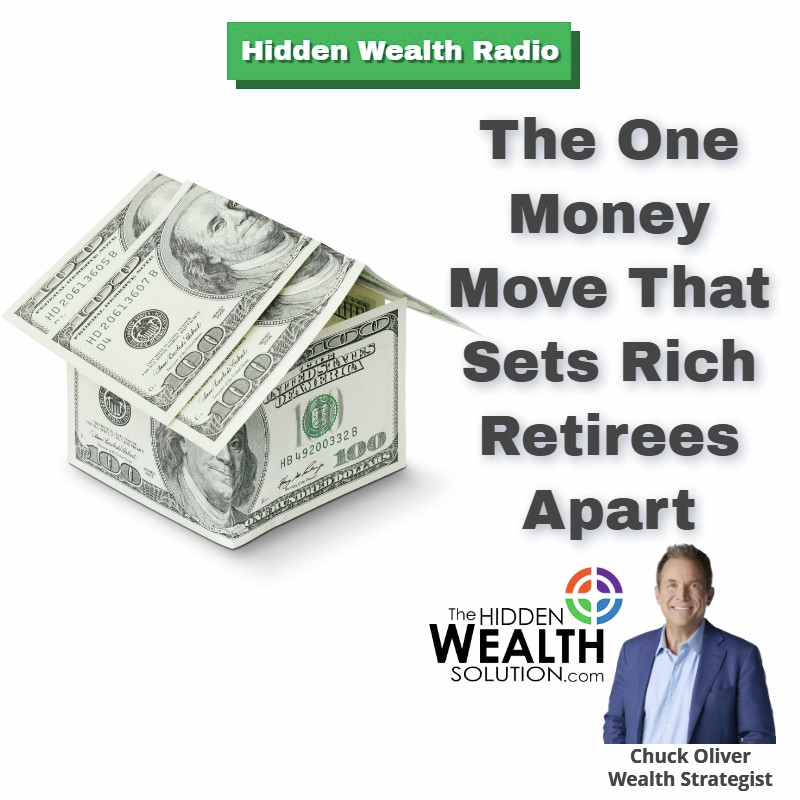 Hidden Wealth Radio - May 3, 2025 - The One Money Move That Sets Rich Retirees Apart episode artwork