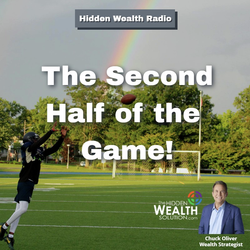 Hidden Wealth Radio - March 08, 2025 - The Second Half of the Game! episode artwork
