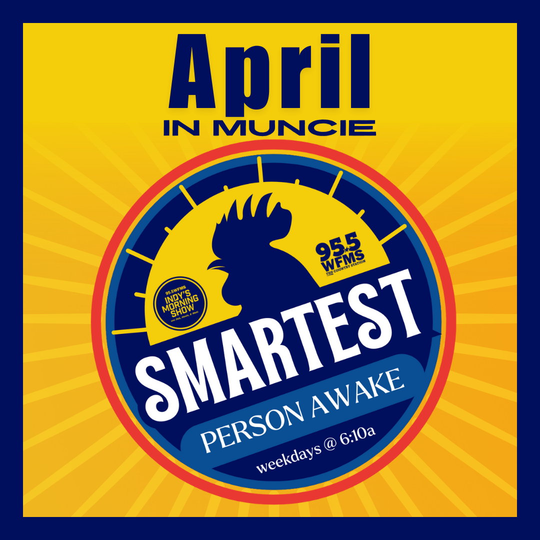 April from Muncie was the Smartest Person Awake