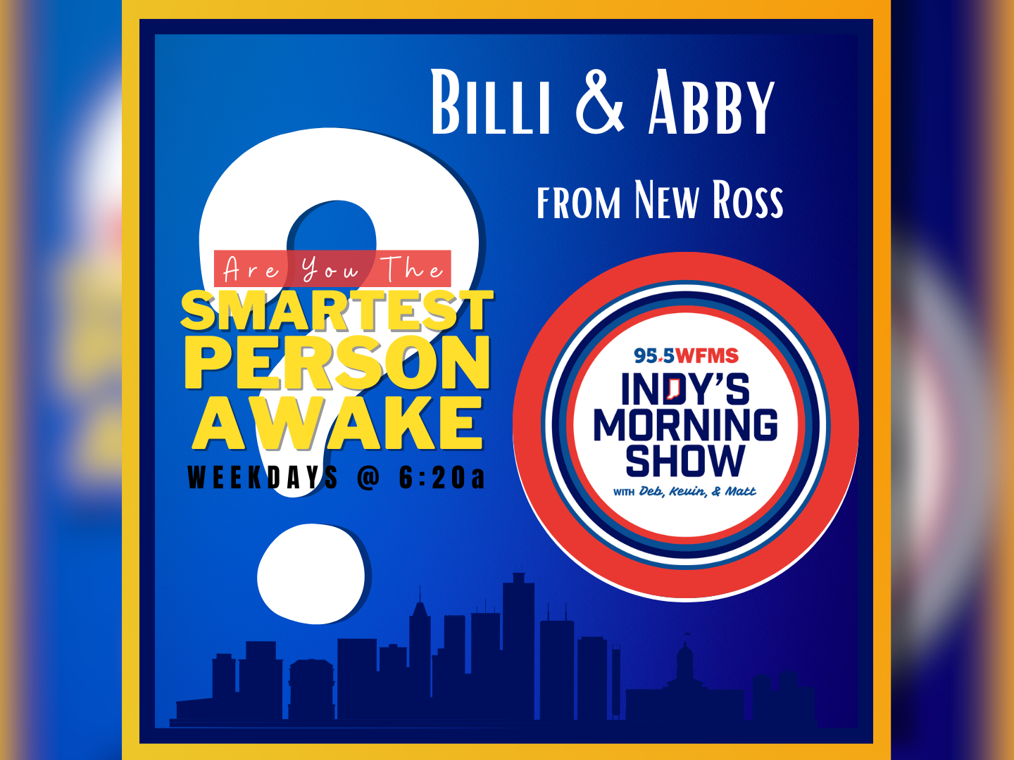 Billi and her daughter Abby got the title of  Smartest Person(s) Awake