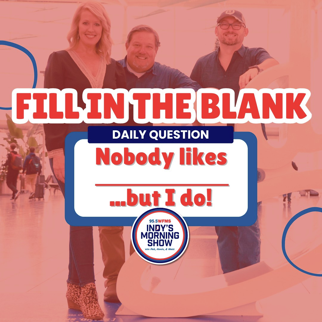 Fill in the blank - Nobody likes ____ but I do!