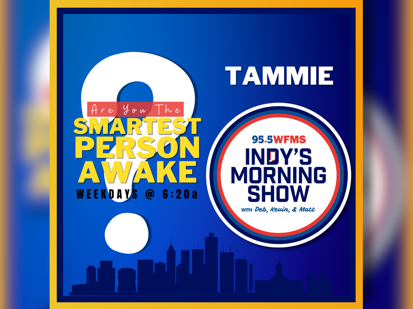 Smartest Person Awake - Tammie