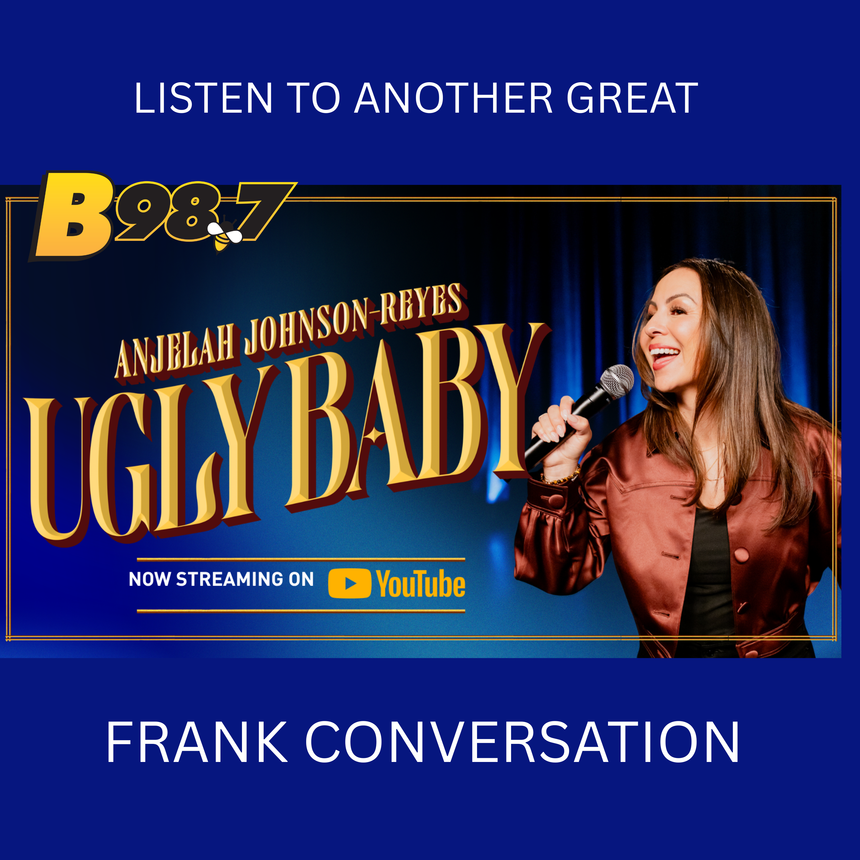 Comedian Anjelah Johnson-Reyes has a Frank conversation about her new 1 hour comedy special "Ugly Baby" as she finds humor in being a new Mom and the perils of parenthood. LISTEN!