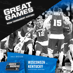 Great Games in NCAA Tournament History: Wisconsin ends Kentucky's quest for perfection