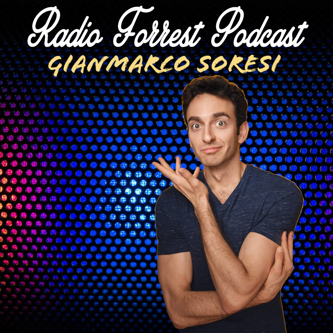 223. Gianmarco Soresi (comedian)