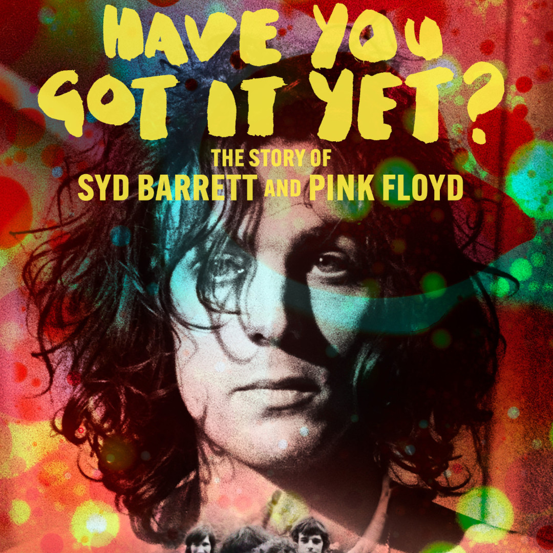 221. Roddy Bogawa (Have You Got It Yet? The Stoty of Syd Barrett & Pink Floyd)