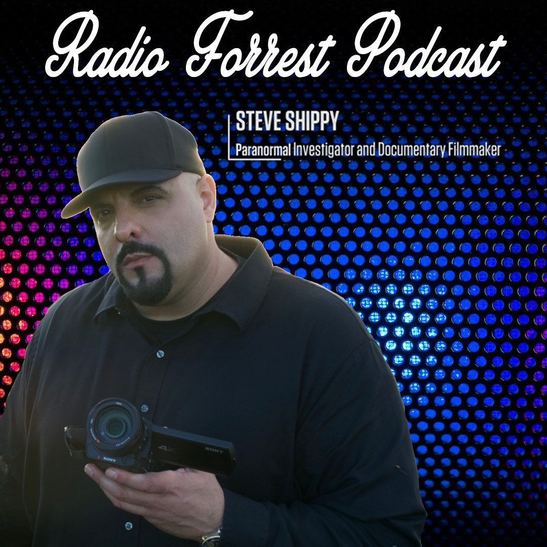 183. Steve Shippy (Paranomal Investigator & film director)