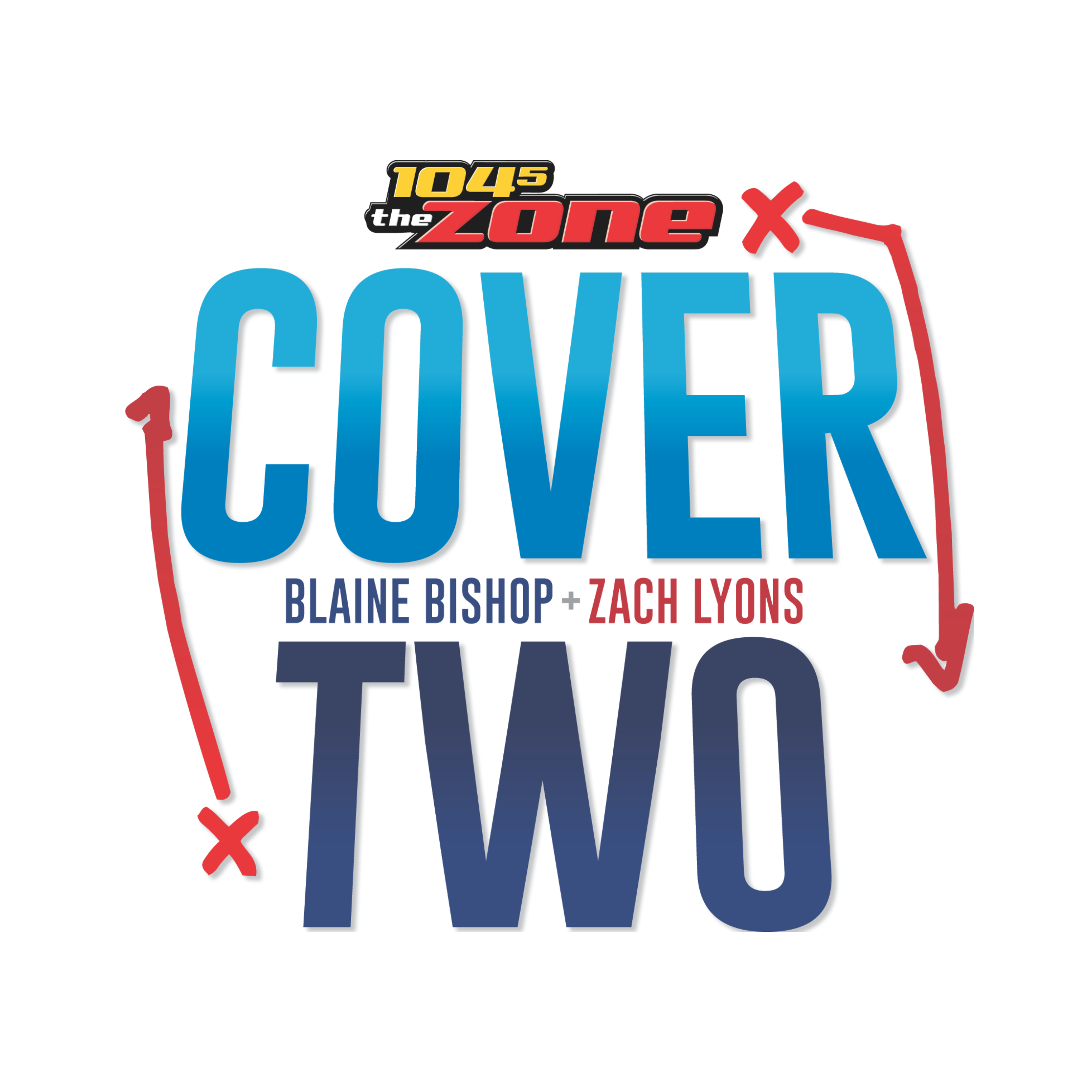 Cover 2 with Blaine and Zach - Hour 2 - Jori Epstein Joins the Show