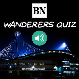 Can you beat The Bolton News' Wanderers quick quiz?