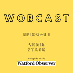 Wobcast - Episode 1 - Chris Stark
