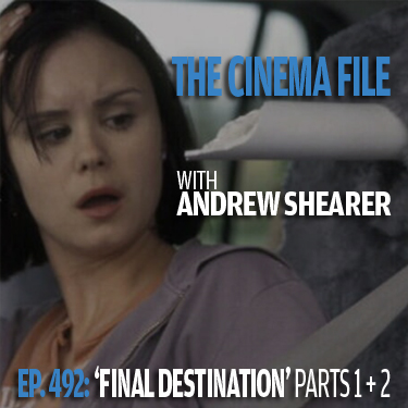 Cinema File: "Final Destination" parts 1 and 2