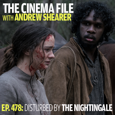 Cinema File: You should be disturbed by "The Nightingale"