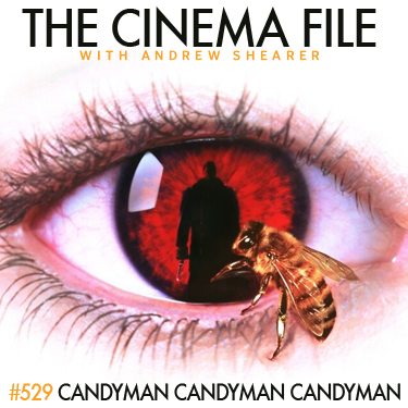 Cinema File: Candyman, Candyman, Candyman...
