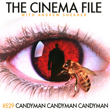Cinema File: Candyman, Candyman, Candyman... episode artwork