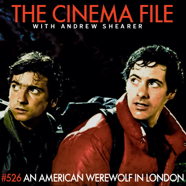 Cinema File: "American Werewolf in London" (with Xtina)